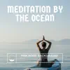 Pink Noise Therapy, Moon Oceans & Nature Lab - Meditation by the Ocean (Pink Noise Background), Loopable
